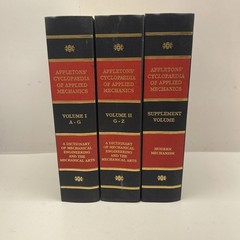 Appleton’s Cyclopedia of Applied Mechanics Volume I, II & Supplement Volume 1982