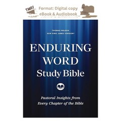 Enduring Word Study Bible: Pastoral Commentary from , Thomas Nelson 2025
