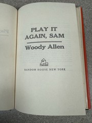 PLAY IT AGAIN, SAM – A Classic Play By Woody Allen, 1969 HCDJ