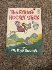 Vintage The Flying Hockey Stick By Jolly Roger Bradfield 1966 First Edition
