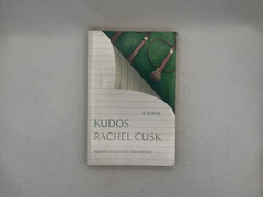 Kudos By Rachel Cusk – Advance Readers Copy RARE