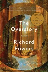 Overstory : A Novel by Richard Powers (2019, Trade Paperback)