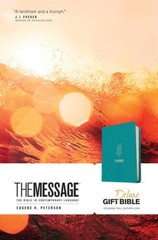 The Message Deluxe Gift Bible (Leather-Look, Hosanna Teal): The Bible in – GOOD