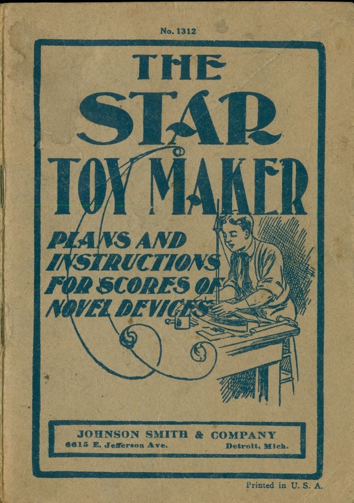 1907 The Star Toy Maker Book Antique Handmade Devices Plans W.D. Boyce Co Star