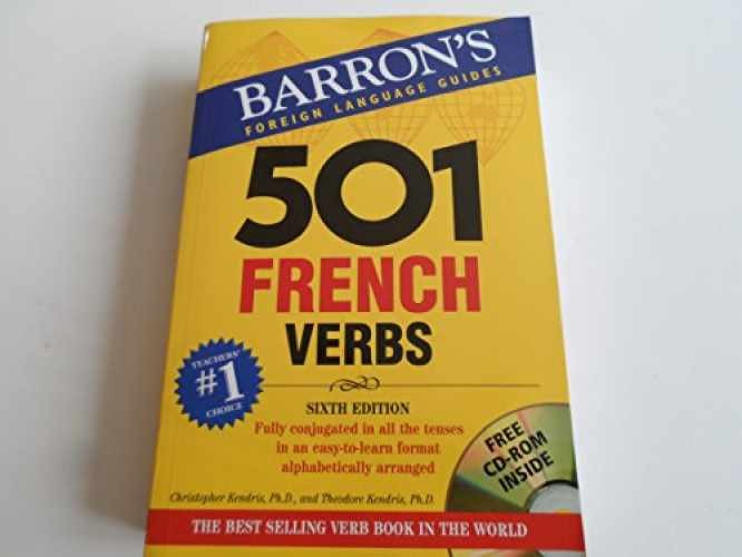 501 French Verbs – Paperback, by Christopher Kendris; Theodore – Very Good x
