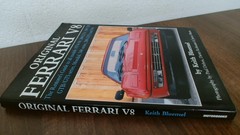 Original Ferrari V8: The Restorer’s Guide for all models, 1974-1994: 308 GT4…