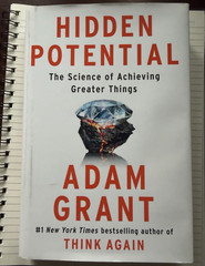 Adam Grant Hidden Potential: The Science of Achieving Greater Things Hardcover