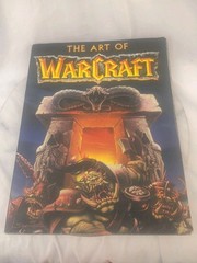 The Art of Warcraft by Bart Farkas and Jeff Green (2002, Trade Paperback)