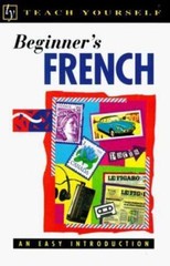 Teach Yourself Ser.: Teach Yourself Beginner’s French by Catrine Carpenter…