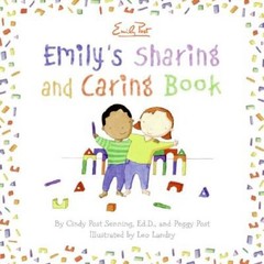Emily’s Sharing and Caring Book – Hardcover By Senning, Cindy Post – VERY GOOD