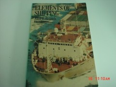 Elements of Shipping: by Alan E. Branch 1981