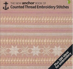 The New Anchor Book of Counted Thread Embroidery Stitches – paperback Harlow…