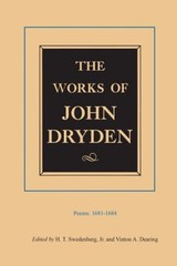 The Works of John Dryden, Volume II : Poems, 1681-1684 Hardcover