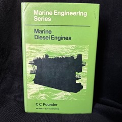 Marine Diesel Engines by CC Pounder HC/DJ 700 pages