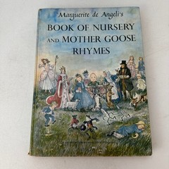 Book of Nursery and Mother Goose Rhymes Marguerite de Angeli HC 1954 Doubleday