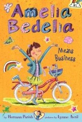 Amelia Bedelia Chapter Book #1: Amelia Bedelia Means Business – VERY GOOD