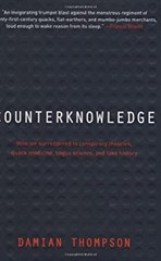 Counterknowledge : How We Surrendered to Conspiracy Theories, Qua
