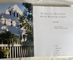 Julia Child’s Cookbook “In Julia’s Kitchen With Master Chefs”, 1995, 302 Pages