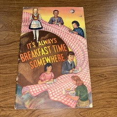 Rare Book PB 1947 ITS ALWAYS BREAKFAST TIME SOMEWHERE National Dairy Council
