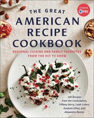 The Great American Recipe Cookbook: Regional Cuisine and Family Favorites fr…