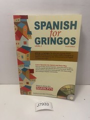 Barron’s Foreign Language Guides: Spanish for Gringos, Level 1 ONLY BOOK