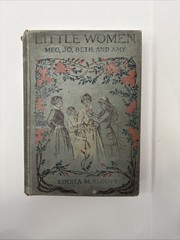 Little Women By Louisa M. Alcott Green Hardcover 1896 Little Brown & Co