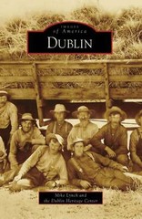 NEW Arcadia Publishing Dublin, CA 9780738547664 Images of America Trade Paperbac