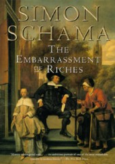 The Embarrassment of Riches: An Interpretation of Dutch Culture in the Go – GOOD