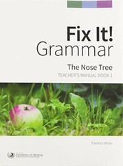 Fix It! Grammar: The Nose Tree [Teacher’s Manual Book 1] – Spiral-bound – GOOD