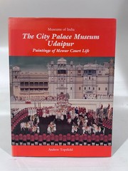 Topsfield: City Palace Museum, Udaipur, Mapin Pub., 1990 w dj