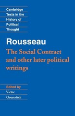 Rousseau: ‘The Social Contract’ and Other Later Political Writings (Cambridg…
