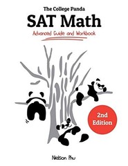The College Panda’s SAT Math: Advanced Guide and Workbook, Phu, Nielson, Very Go