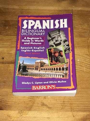 Spanish Bilingual Dictionary: A – Paperback, by Lipton Gladys C.; – Very Good