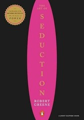 The Art of Seduction – Paperback, by Robert Greene – Very Good