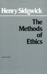 The Methods of Ethics, 7th Edition (Hackett Classics) by Henry Sidgwick