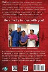 Mad Love: God’s Not Mad at You, He’s Madly in Love with You Volume 1