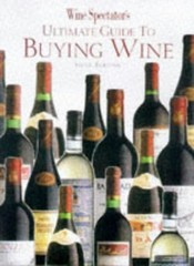 Buying Wine Paperback Wine Spectator Magazine Editors