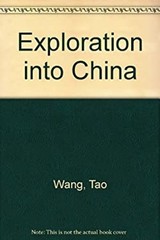 Exploration into China Paperback Wang Tao