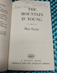 THE MOUNTAIN IS YOUNG ~ SIGNET . 1959 . 1st PB . Han Suyin . ROMANCE . Erotic