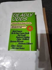 Deadly Odds Crime And Mystery Stories Of The Turf by Richard Peyton – Hardcover