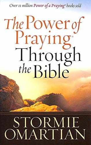 The Power of Praying Through the – Paperback, by Omartian Stormie – Very Good