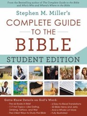 The Complete Guide to the Bible by Stephen M. Miller