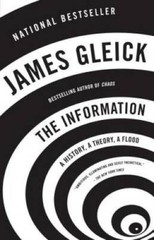 The Information: A History, A Theory, A Flood – Paperback – GOOD