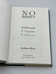 No Respect Intellectuals and Popular Culture Hardcover by Ross Andrew