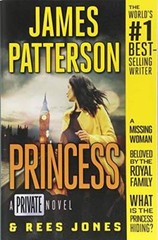 Princess: A Private Novel – Paperback By Patterson, James – GOOD