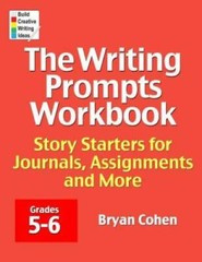 The Writing Prompts Workbook, Grades 5-6: Story Starters for Journals, As – GOOD