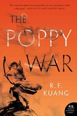 The Poppy War: A Novel by Kuang, R. F [Paperback]