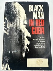 Black Man In Red Cuba John Clytus 1970 Hardcover 158 Pages Castro