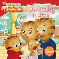 The Baby Is Here! (Daniel Tiger’s Neighborhood) – Paperback – GOOD