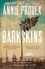 Barkskins: A Novel, Proulx, Annie, Very Good Book
